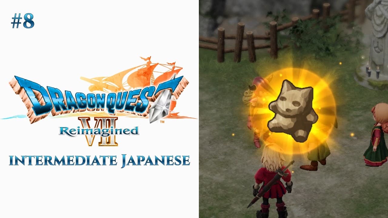Learn Japanese with Dragon Quest VII | The Village's Sad Past... | Upper Intermediate | EP8