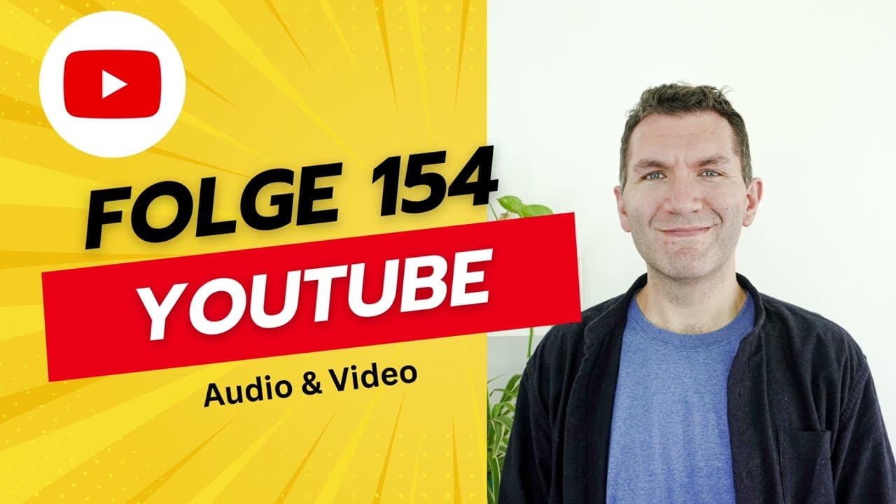Folge 154 - YouTube