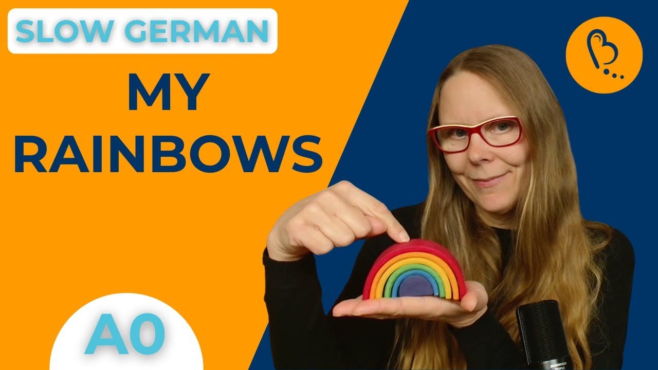 Learn German with Rainbows 🌈| Easy Vlogs #3 | German Comprehensible Input [A1] - Beginner