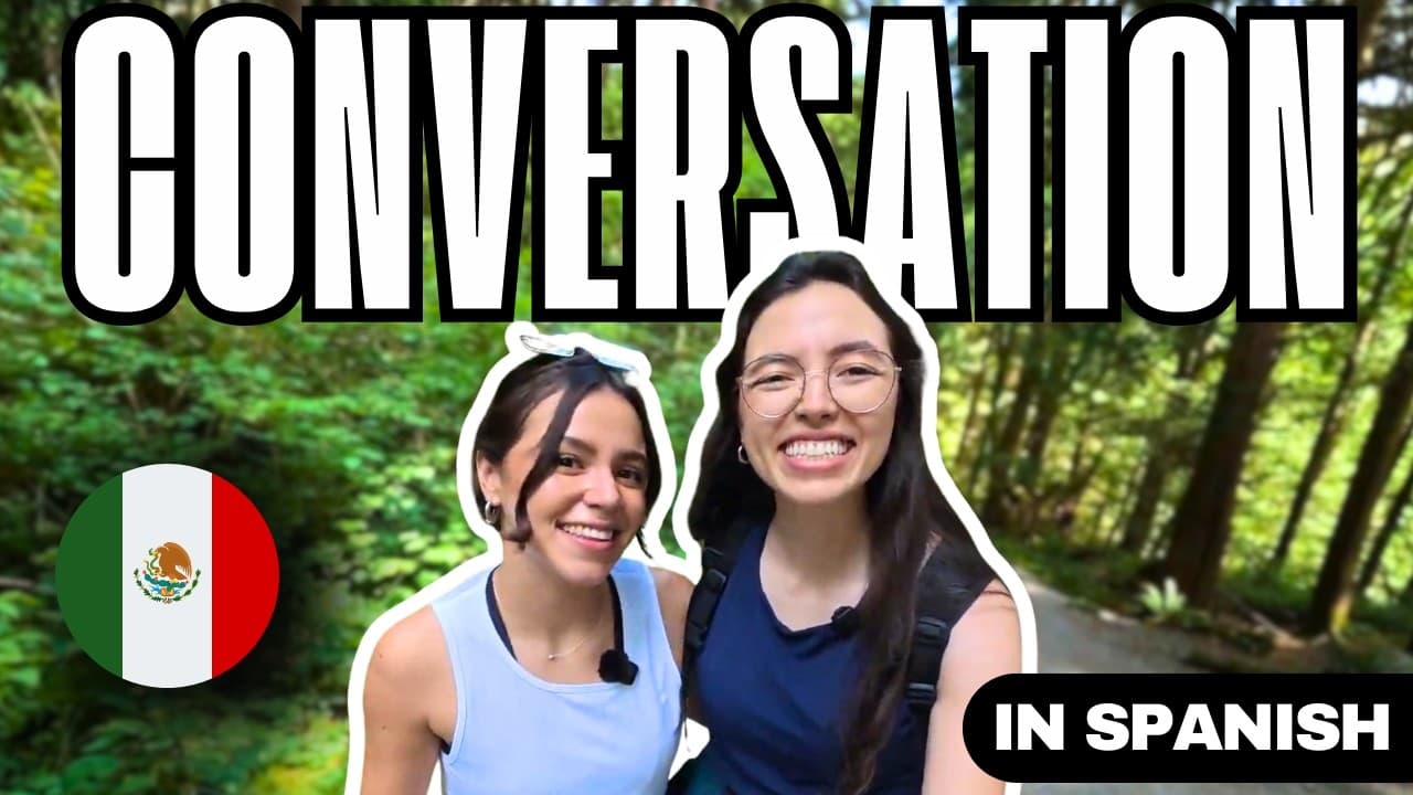 LEARN SPANISH with This 20-Minute Conversation (Intermediate) EP.6