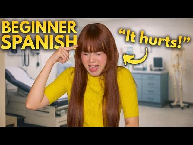 Beginner Spanish Story: “What’s Wrong With Me, Doctor?”