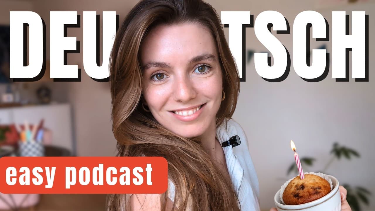 Alltag in Deutschland: Geburtstag feiern | Slow German Podcast