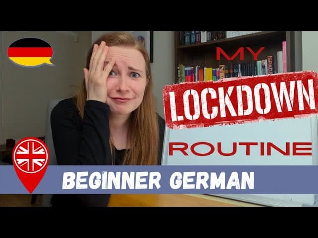My Lockdown Routine 2021 (in UK)│Beginner German