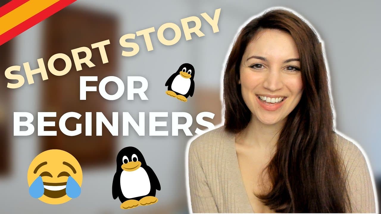 SPANISH FOR BEGINNERS | FUNNY SHORT STORY: FIVE PENGUINS (COMPREHENSIBLE INPUT)