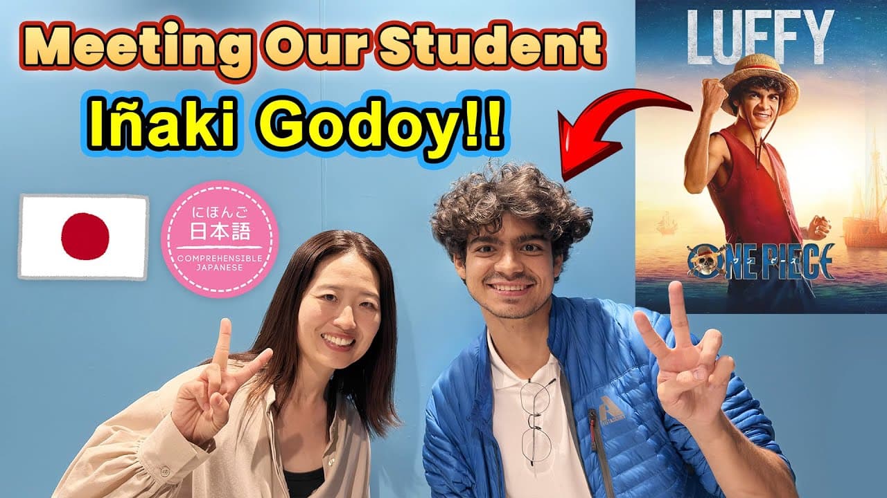 Meeting Luffy in Real Life?! A Day with Iñaki Godoy - Japanese Comprehensible Input for Beginners
