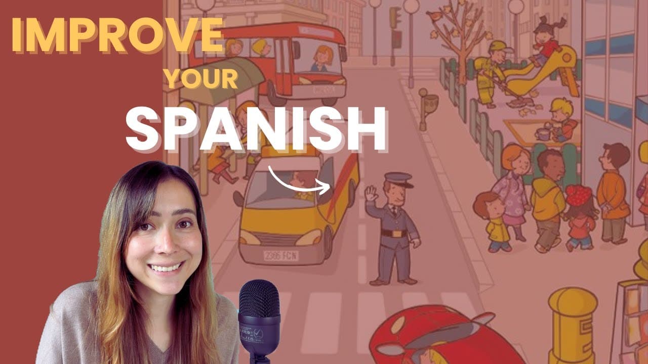 Learn Spanish for beginners | Comprehensible input with image description