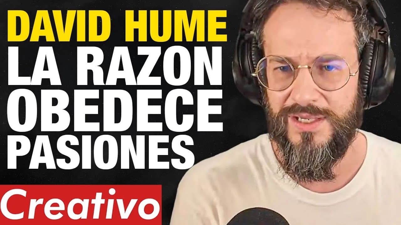 CREATIVO #618 - MATEUS RUZZARIN | David Hume, la razón no manda: obedece a las pasiones