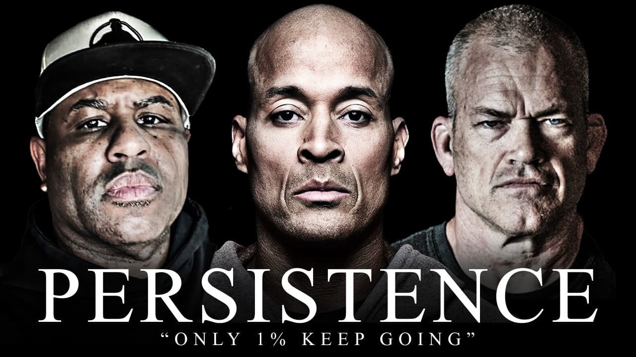 PERSISTENCE - Best David Goggins, Jocko Willink, and Eric Thomas Motivational Compilation Ever