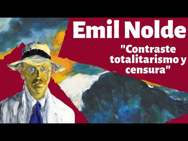 Emil Nolde / La fuerza del contraste totalitario / 10 curiosidades ⚡