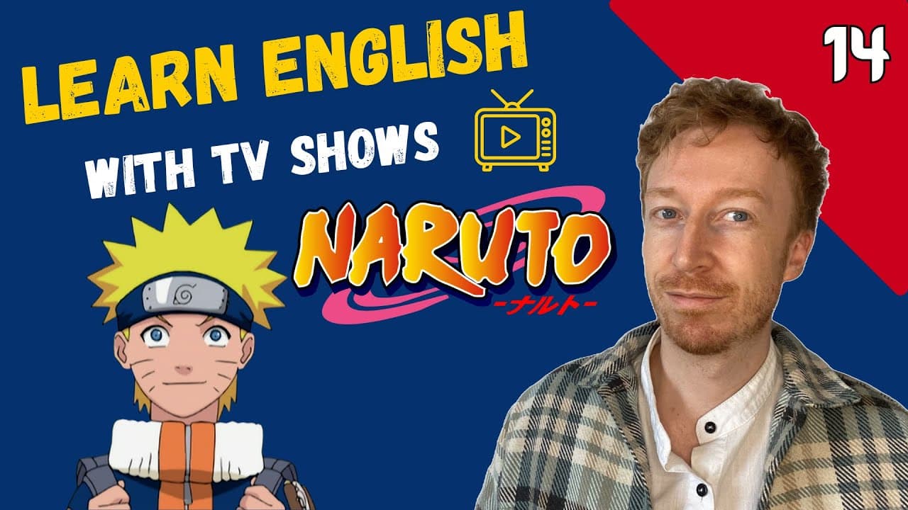 Learn English With Anime: Naruto (EP.14) | Comprehensible Input B1