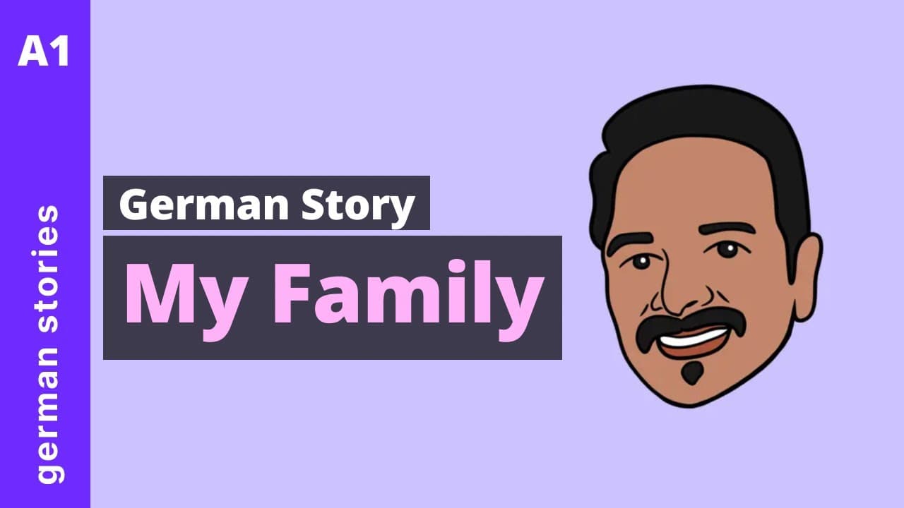 My Family | Simple German Story For Beginners (A1 / A2)