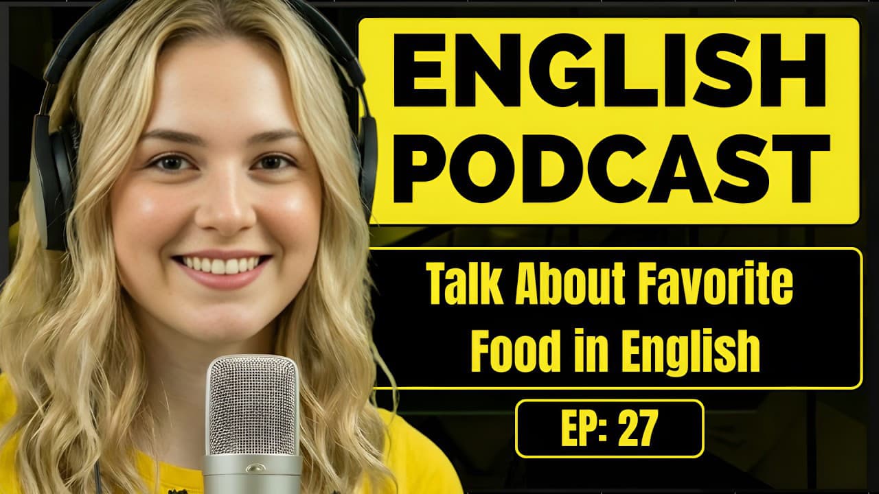 How to Talk About Favorite Food in English | English Conversation Practice