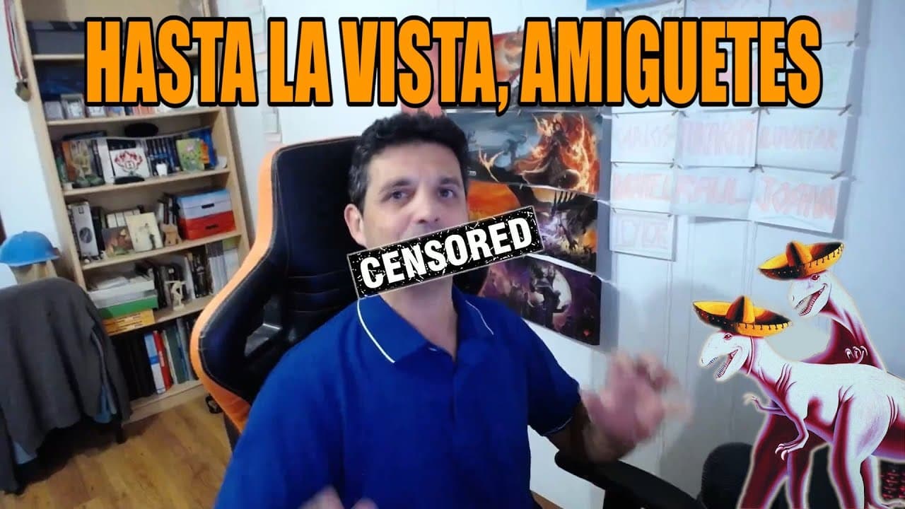 Hasta la vista, amiguetes