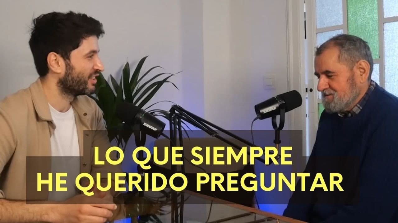 Una conversación honesta con mi padre ft  @advancedspanishpodcast