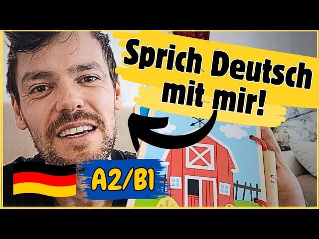 Deutsch zum Mitsprechen | Das Bilderbuch | German Speaking Practice A2/B1