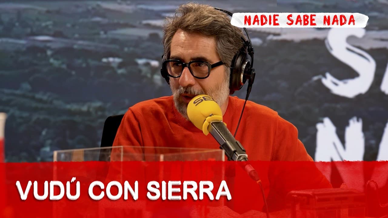 Vudú con Sierra | @NadieSabeNada
