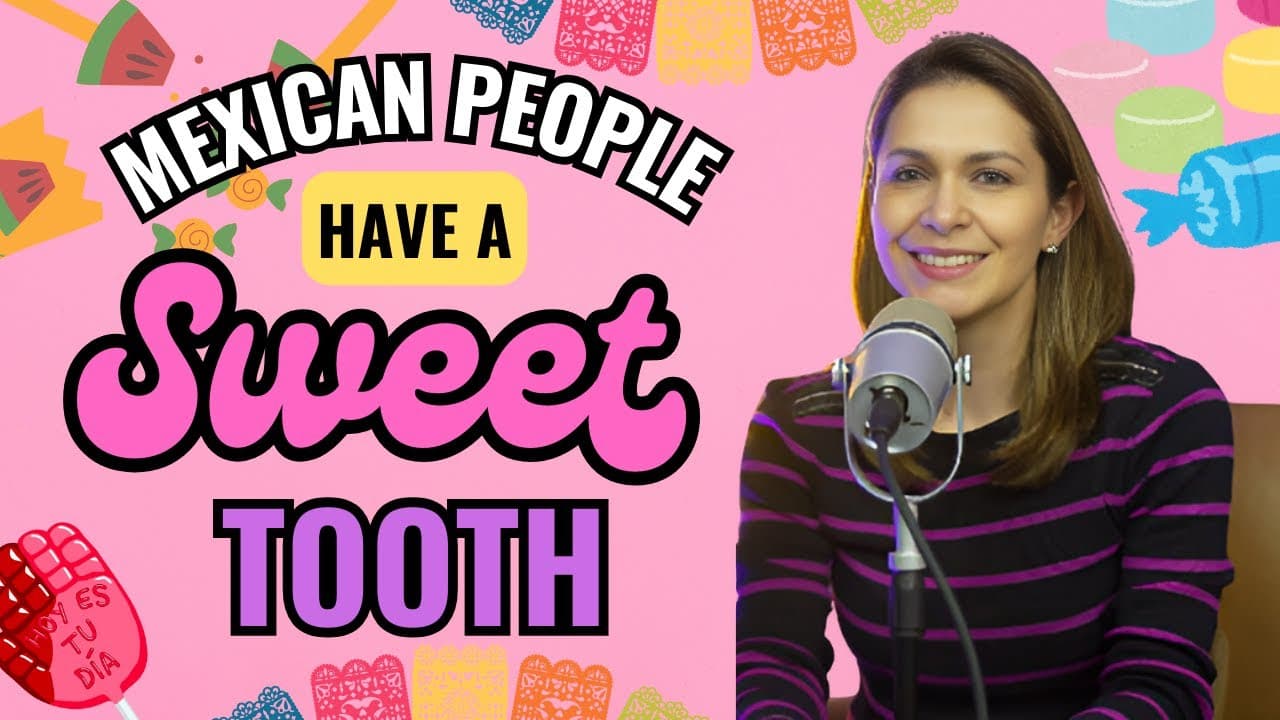 Mexican CANDY - Spanish for BEGINNERS