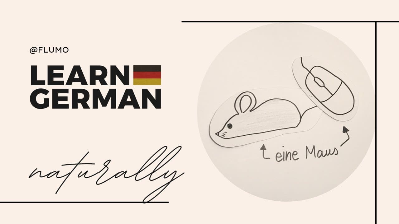 #2 - Das ist auch eine Maus - Comprehensible German for Beginners
