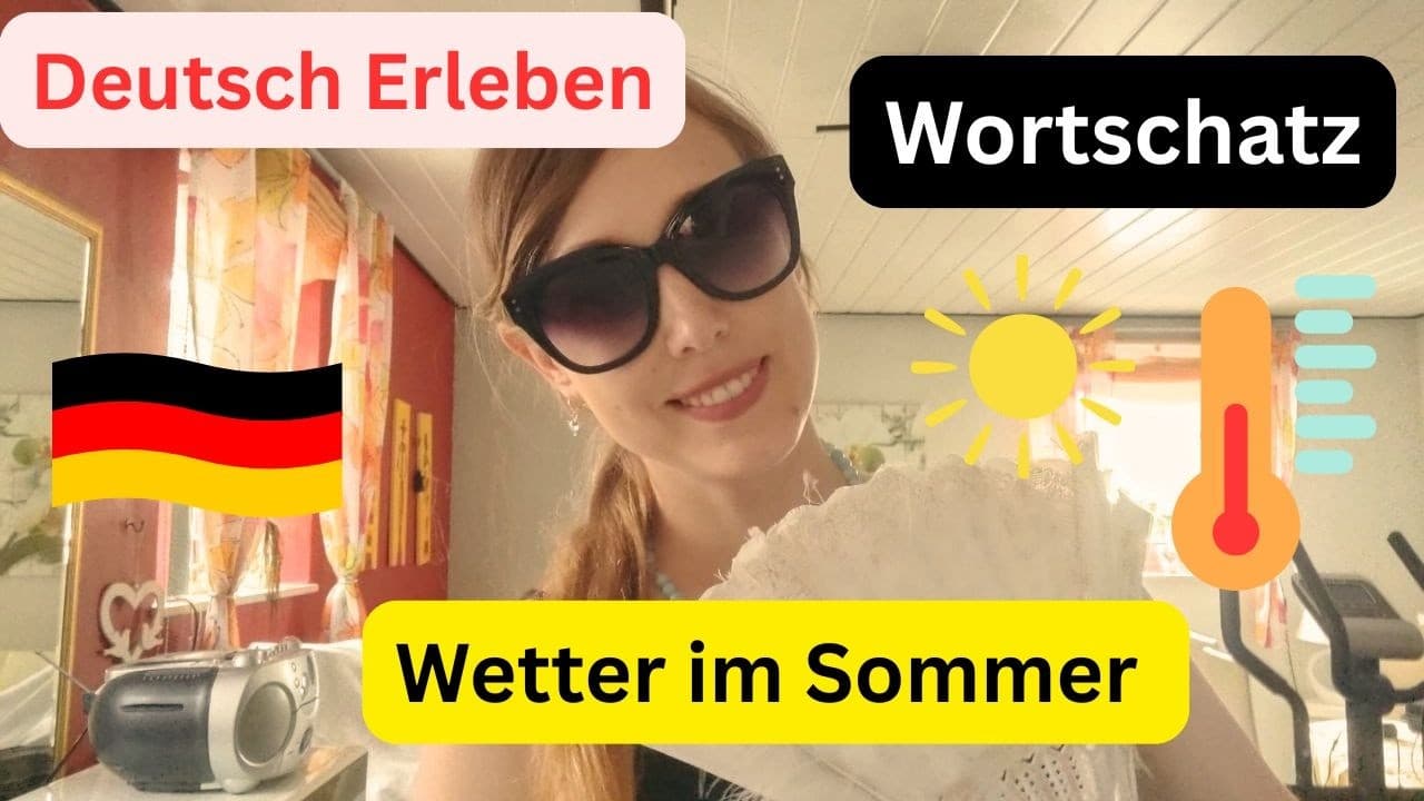 Deutsch Wortschatz: Wetter im Sommer #learngerman #deutschvokabeln