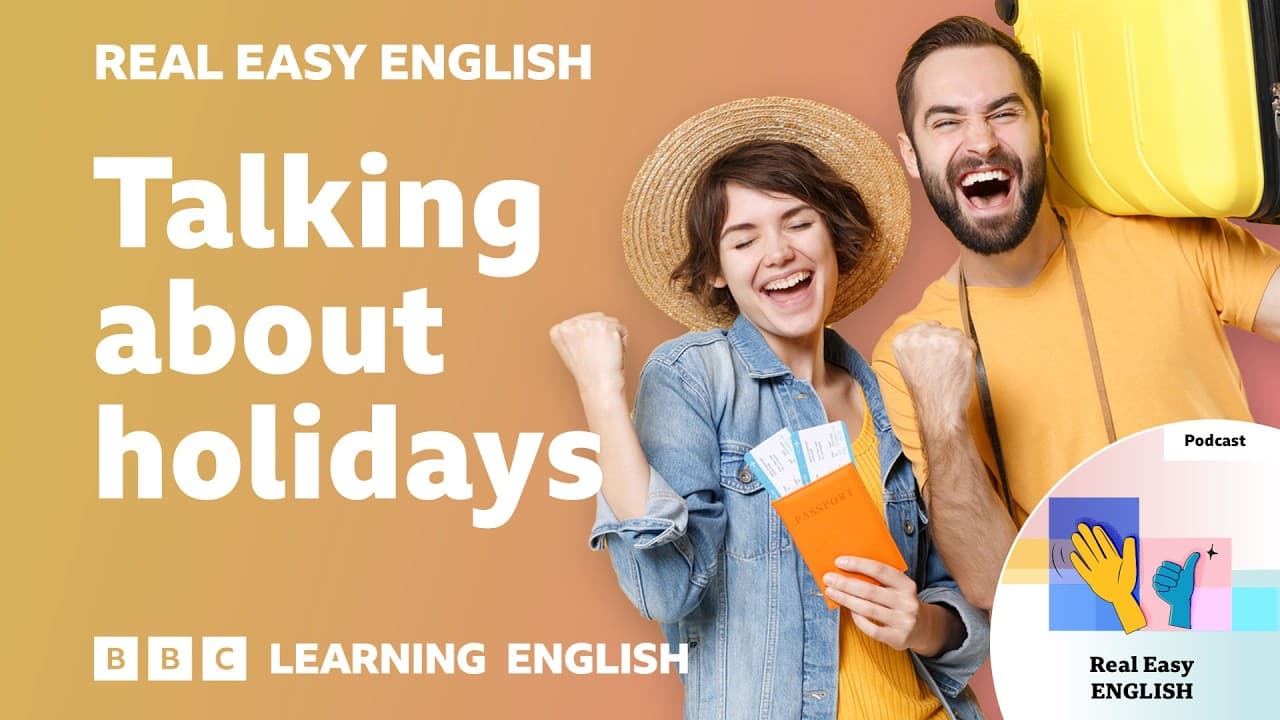 Talking about holidays 🌊☀️⛱️ Real Easy English
