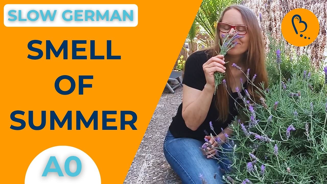 Learn German with the Smell of Summer 🪻Part 1: Harvest & Dry Herbs | Easy Vlogs #18 | German CI [A0]