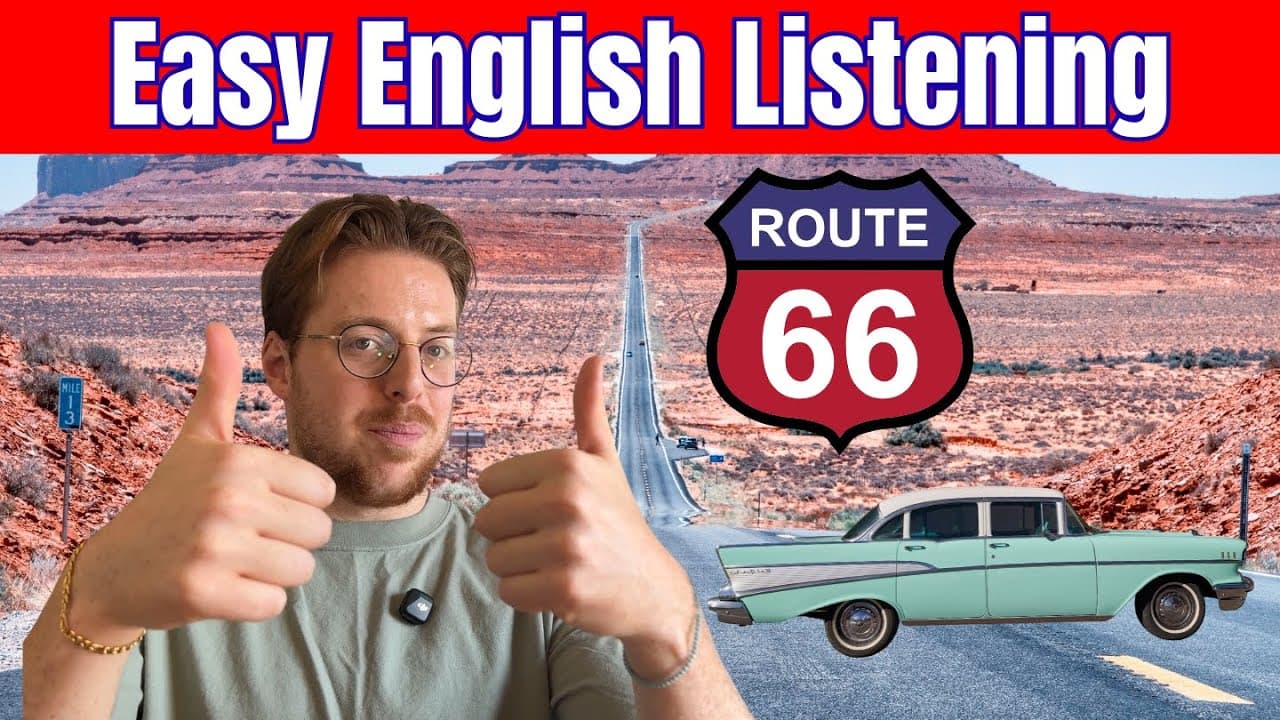 Learn English by Listening: Route 66 - Beginner Comprehensible Input