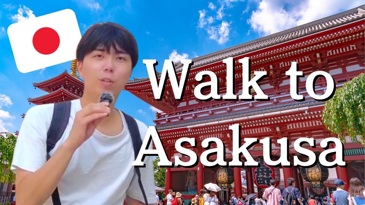 Easy Japanese - Let's learn Japanese while walking to Asakusa!! 【Beginner】