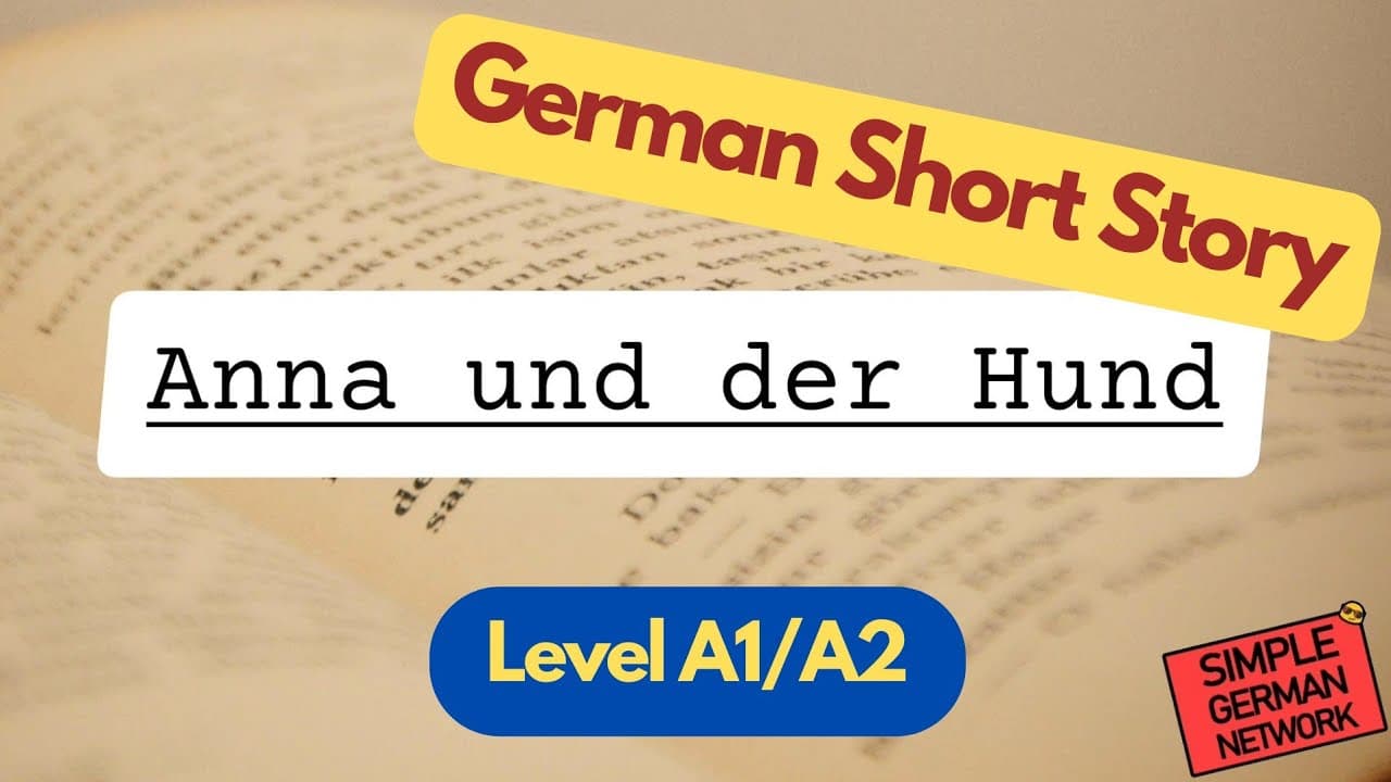 German Short Story | Beginner A1/A2 | Anna and the Dog