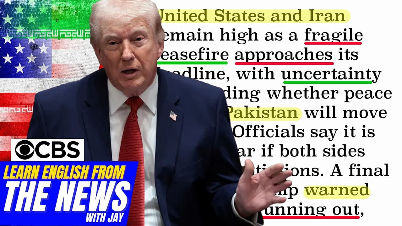 Learn English From The News - Trump Extends Ceasefire, Gives Final Ultimatum As Talks Stall + Quiz