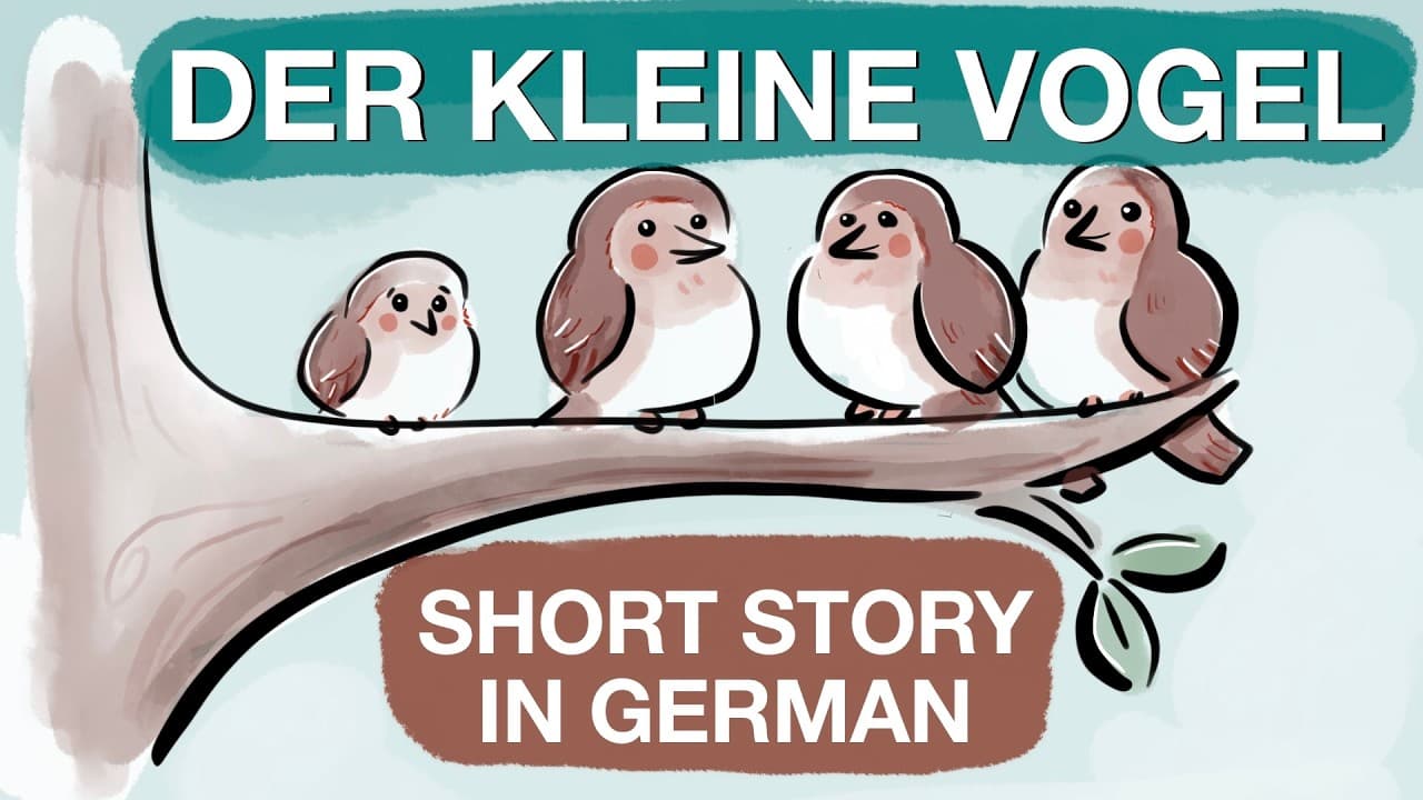 (SLOW GERMAN) der kleine Vogel, Comprehensible input German short story