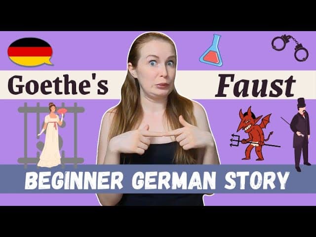 Goethe's: Faust I (The Story In Short)│Beginner German