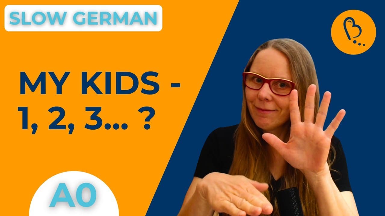 My Kids - 1, 2, 3... ? 👩‍👧‍👦 | Self-Introduction #3 | German Comprehensible Input [A0]