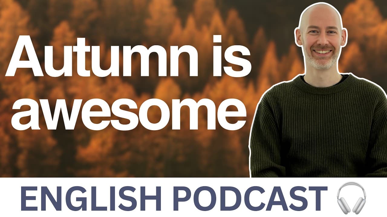 Autumn is awesome | Learn English with real-life stories | Bonus 121