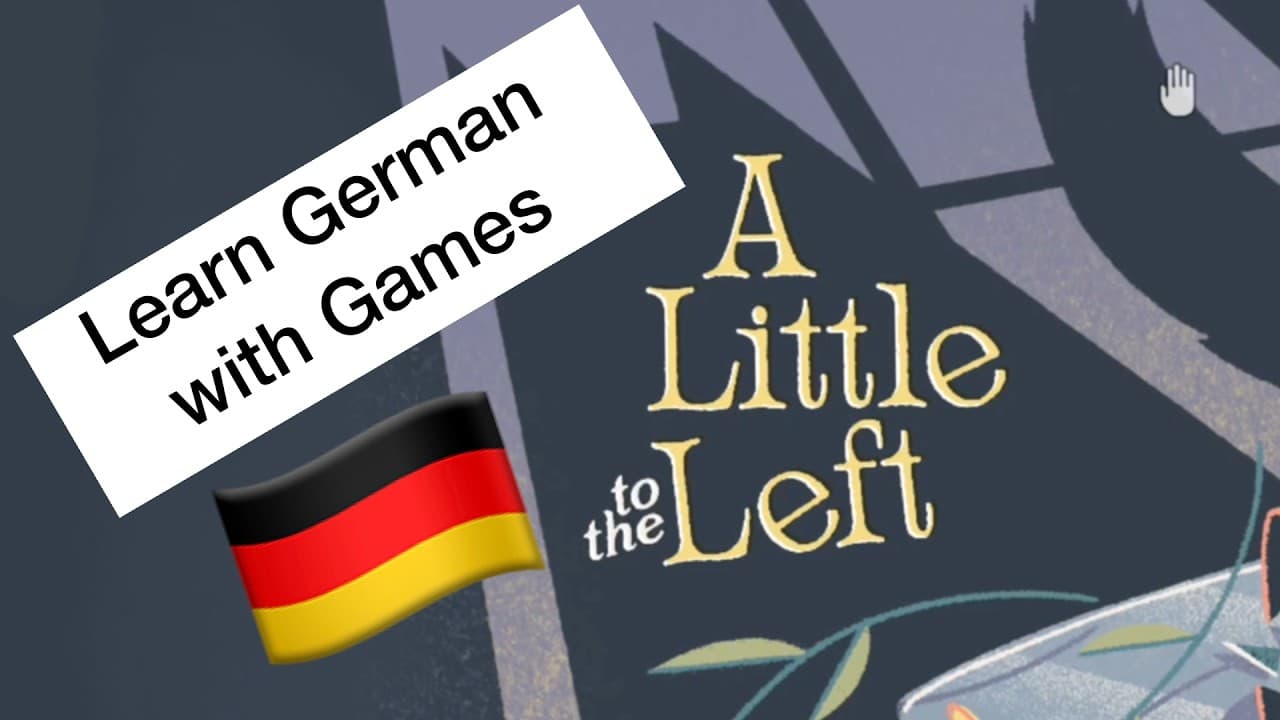 (Slow and simple German) learn German with games / A little to the left (A1/A2)