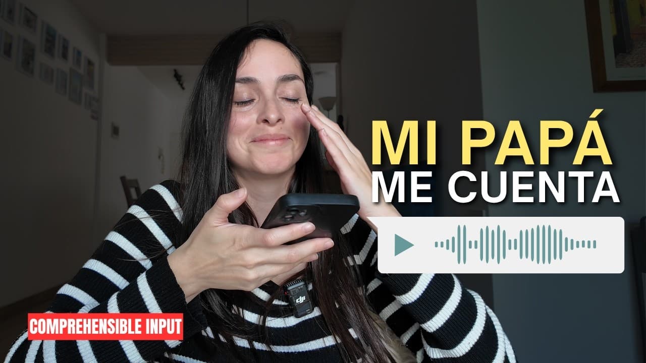 Catching up with my dad through voice messages ❤️ | Comprehensible input in Spanish