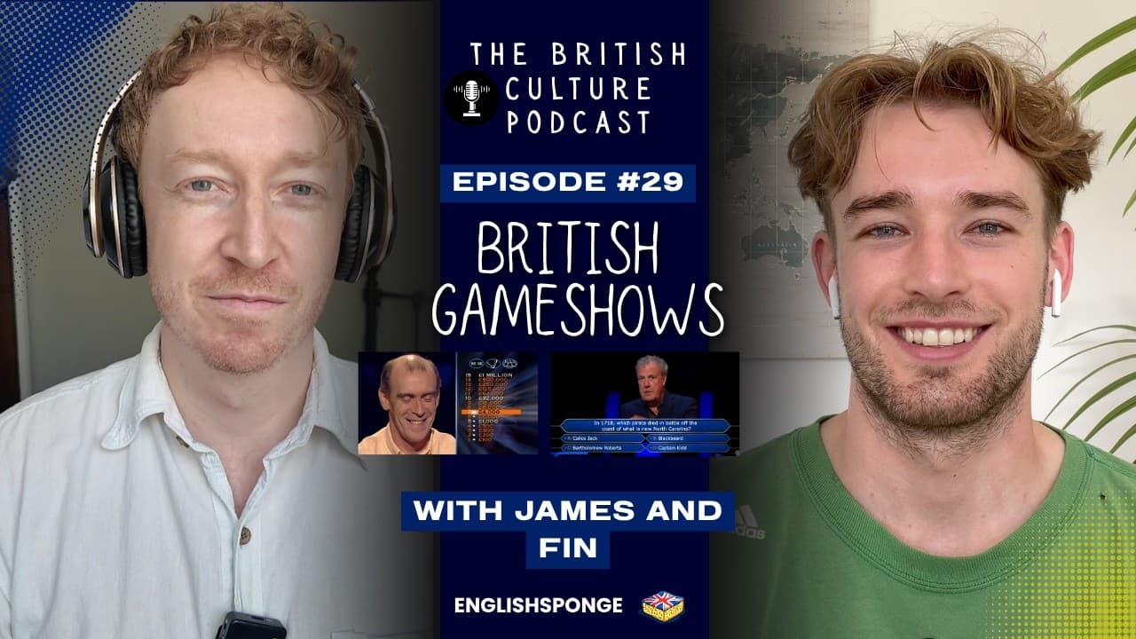 Learn British English With This Podcast - British Gameshows (With: @FinTeachesEnglish)