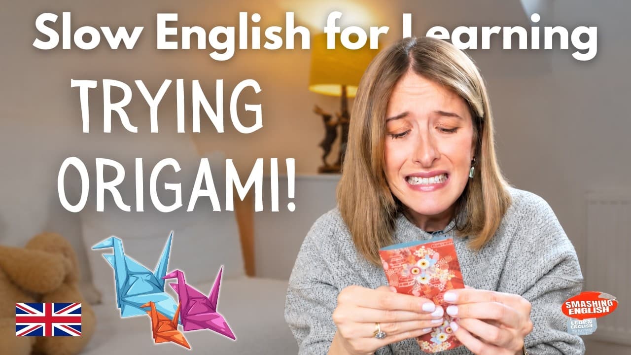 Slow English Video - I Try Origami for the First Time! 😩