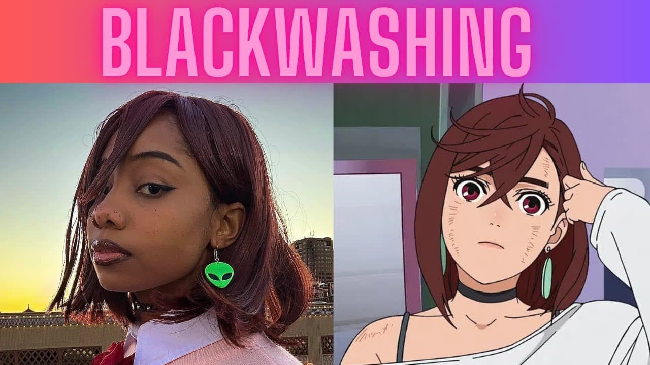 Blackwashing: Watching Anime While Black