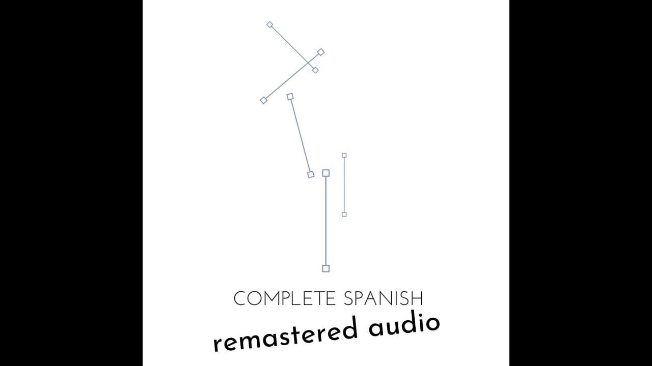 Language Transfer   Complete Spanish   Lesson 60 enhanced 50p