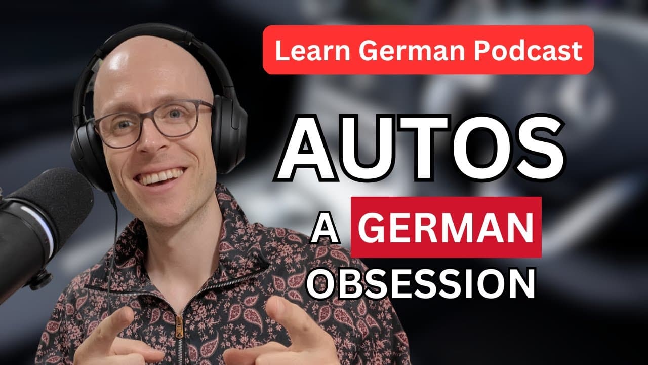 Why Germans LOVE their cars! | Easy German Listening Practice