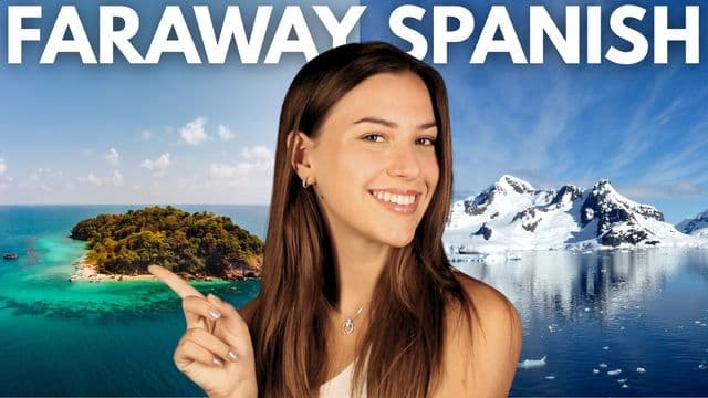 You Won’t Believe They Speak Spanish in These Places!