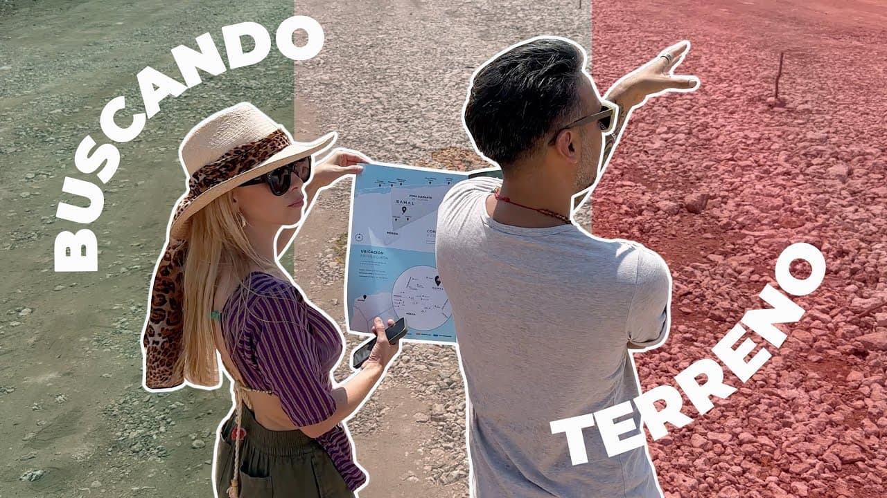 Buscando terreno en Yucatán | Holly y Ben