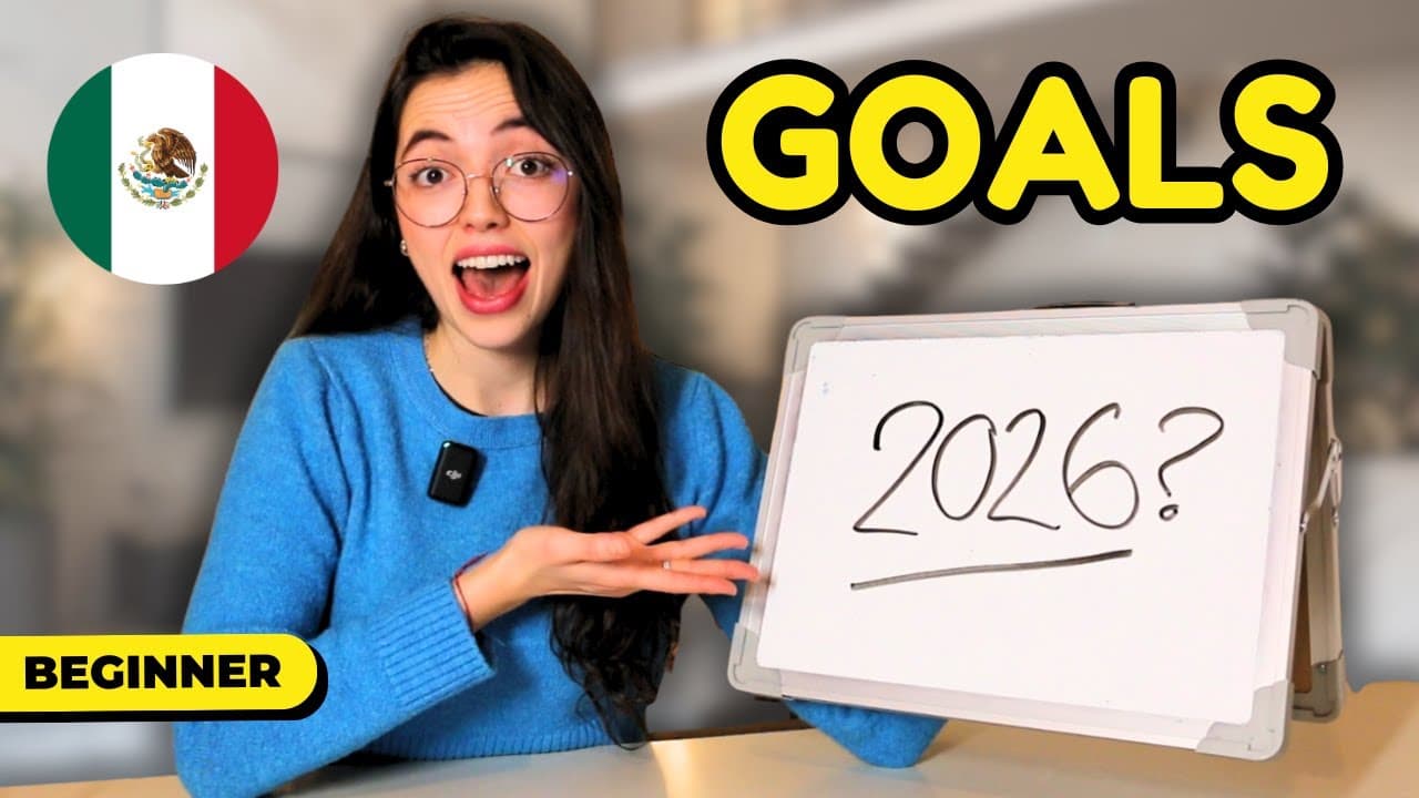 Learn Spanish with My 2026 Goals | Super Beginner