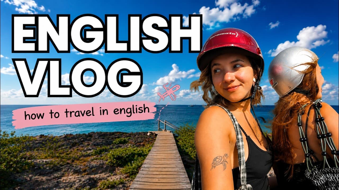 Learn English Vlog - Travel in English!