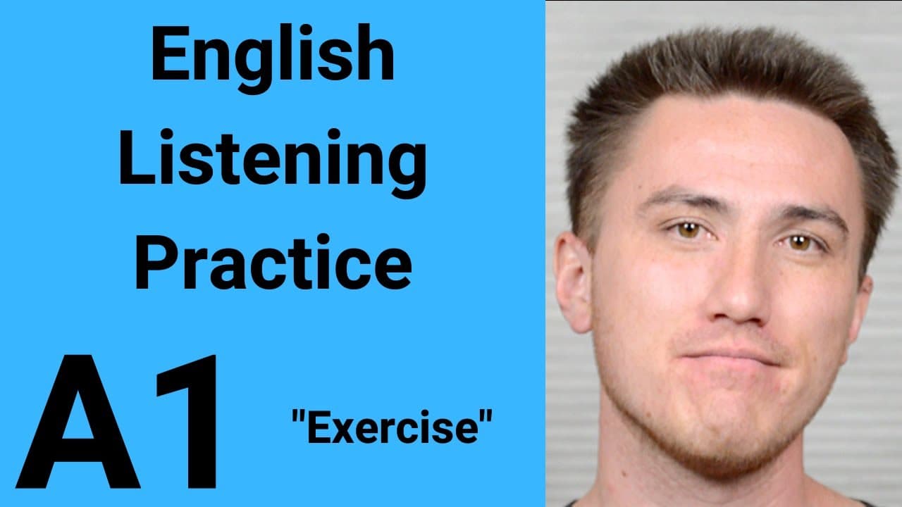 A1 English Listening Practice - Exercise