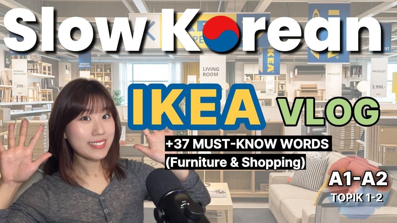 Learn Real Korean naturally at IKEA 🛋️ | KOREAN COMPREHENSIBLE INPUT for BEGINNERS
