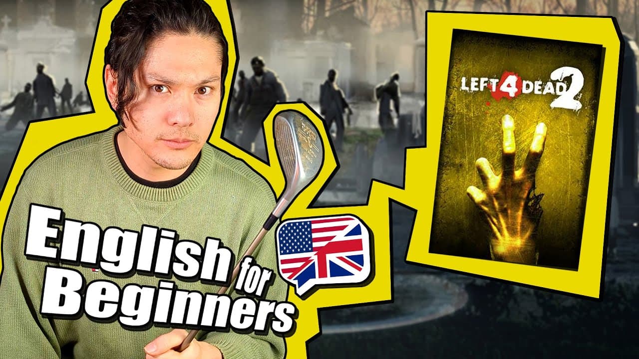 English for Beginners - Left 4 Dead 2 [18+]
