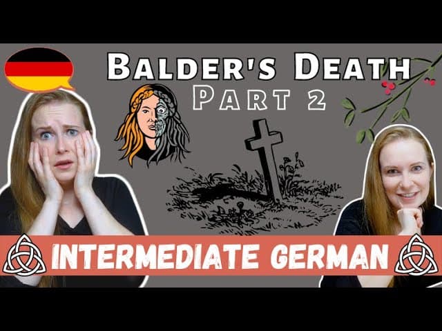 NORSE MYTHOLOGY#11: The Death Of Balder│Part 2│Intermediate German