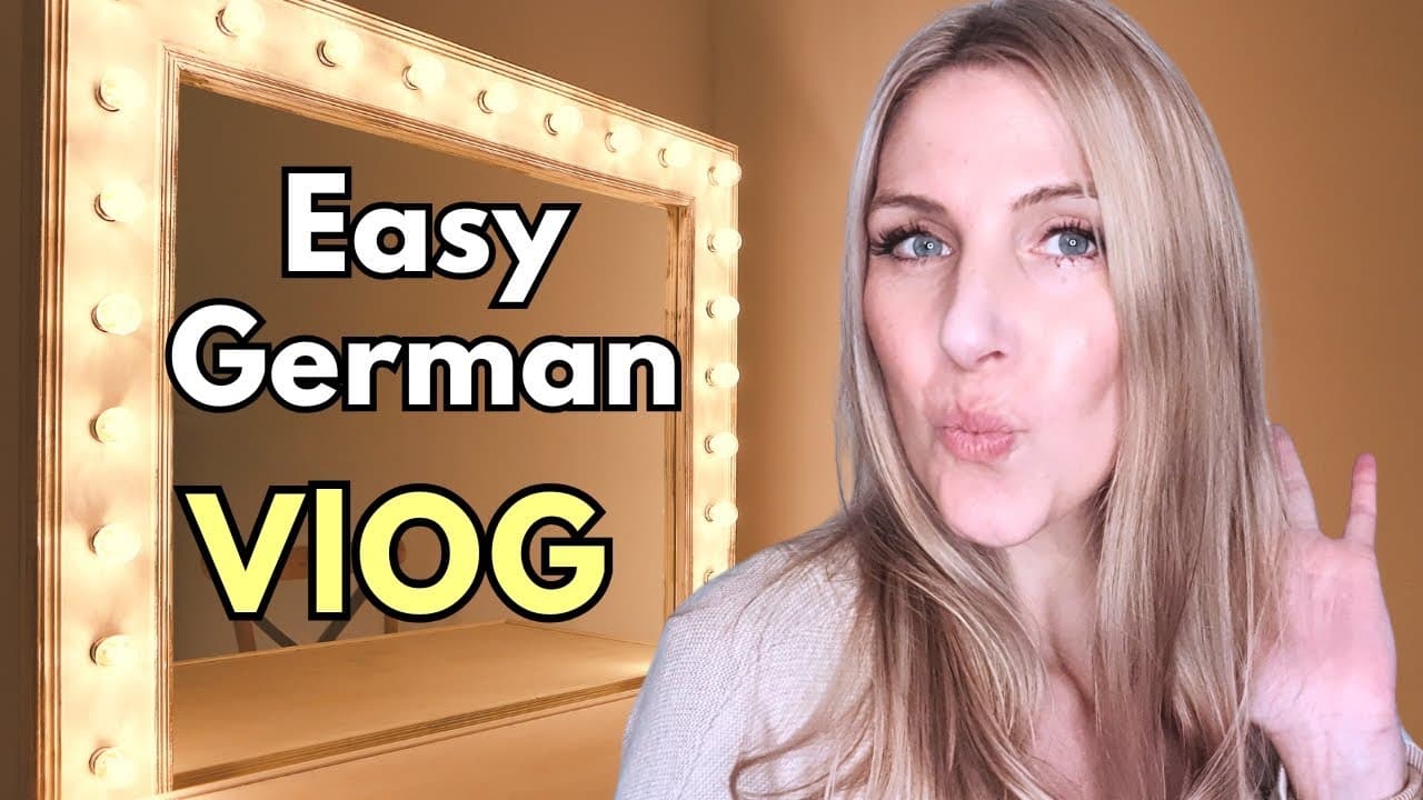 Level Up Your German While I Do My Makeup!