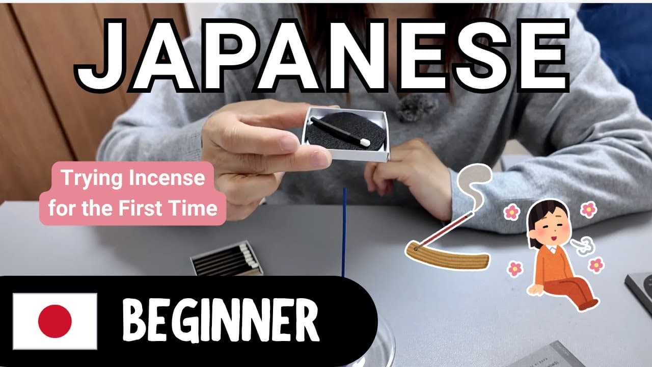 Trying Incense for the First Time | Beginner Japanese Comprehensible Input